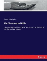 bokomslag The Chronological Bible