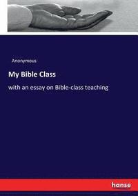 bokomslag My Bible Class