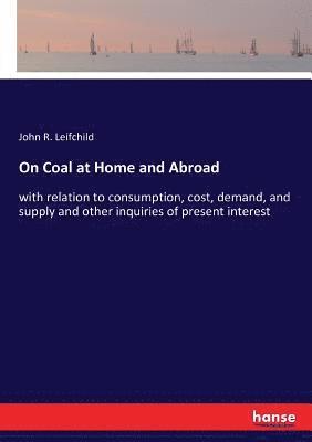 On Coal at Home and Abroad 1