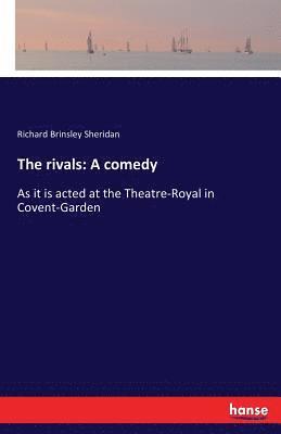 Richard Brinsley Sheridan - rivals, Häftad