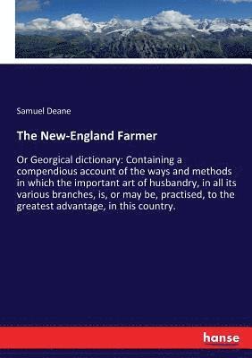 bokomslag The New-England Farmer