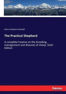 The Practical Shepherd 1