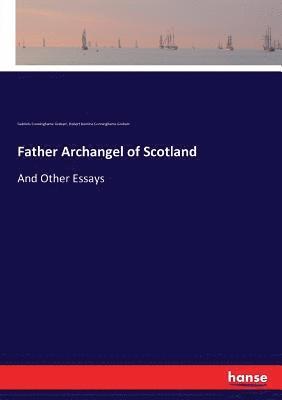 Father Archangel of Scotland 1