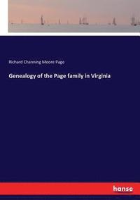 bokomslag Genealogy of the Page family in Virginia