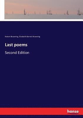 bokomslag Last poems