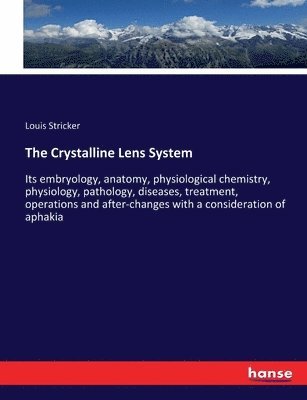 bokomslag Crystalline Lens System