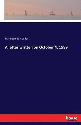 A letter written on October 4, 1589 1