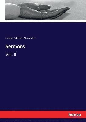 Joseph Addison Alexander - Sermons, Häftad