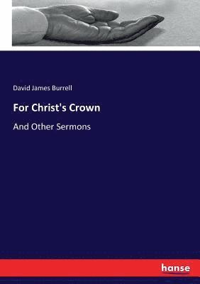 David James Burrell - For Christ's Crown, Häftad