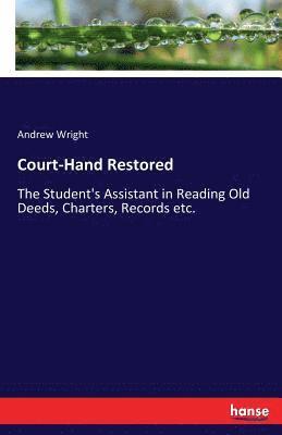 Court-Hand Restored 1