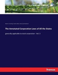 bokomslag Annotated Corporation Laws Of All The States