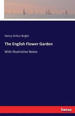 The English Flower Garden 1