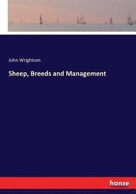 bokomslag Sheep, Breeds and Management