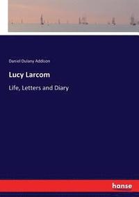 bokomslag Lucy Larcom