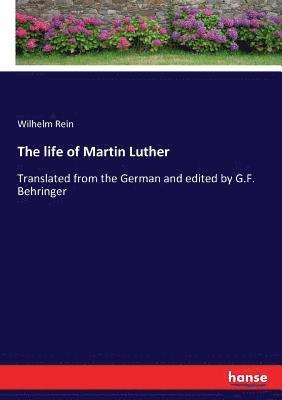 life of Martin Luther