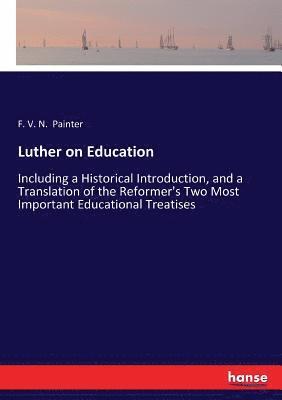 bokomslag Luther on Education