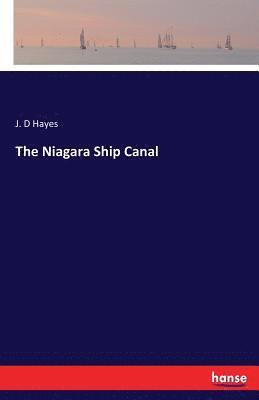 The Niagara Ship Canal 1