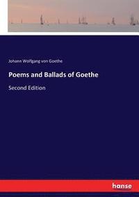 bokomslag Poems and Ballads of Goethe