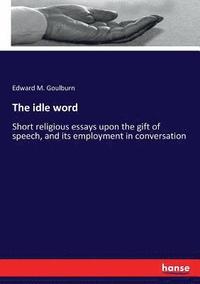 bokomslag The idle word