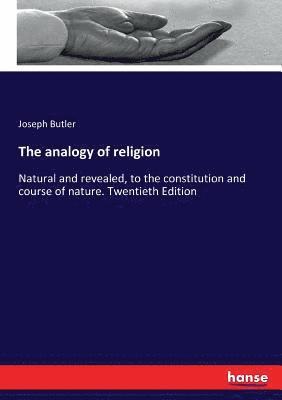 Joseph Butler - analogy of religion, Häftad
