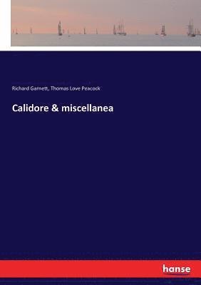 bokomslag Calidore & miscellanea