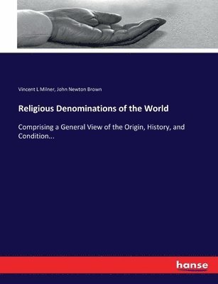 bokomslag Religious Denominations of the World