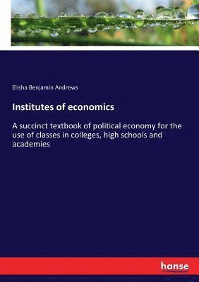 bokomslag Institutes of economics