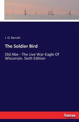 bokomslag Soldier Bird