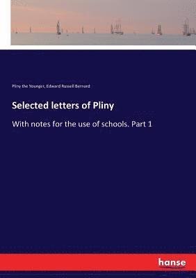 bokomslag Selected letters of Pliny