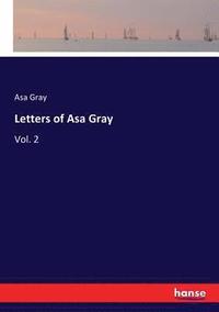 bokomslag Letters of Asa Gray