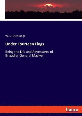 Under Fourteen Flags 1