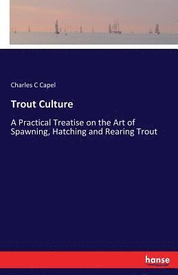 Trout Culture 1