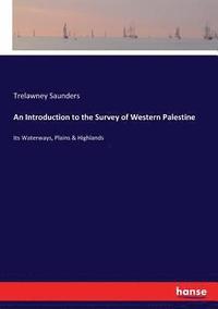 bokomslag Introduction to the Survey of Western Palestine