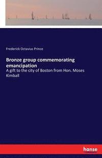 bokomslag Bronze group commemorating emancipation