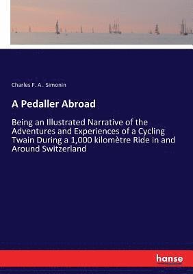 A Pedaller Abroad 1