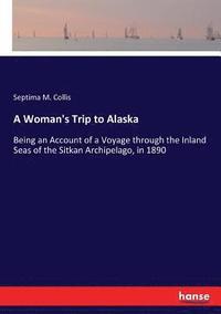 bokomslag A Woman's Trip to Alaska