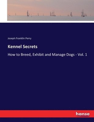 bokomslag Kennel Secrets