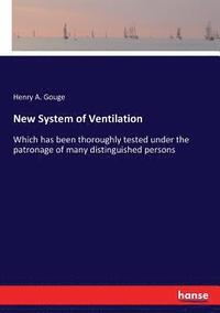 bokomslag New System of Ventilation