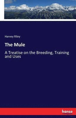 Harvey Riley - Mule, Häftad