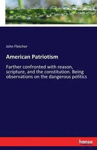 bokomslag American Patriotism