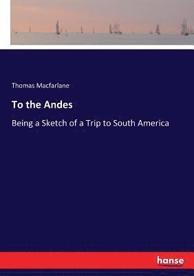 To the Andes 1