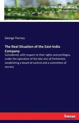 bokomslag Real Situation of the East-India Company