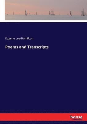 bokomslag Poems and Transcripts