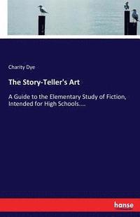 bokomslag The Story-Teller's Art