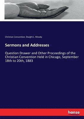 Sermons and Addresses 1