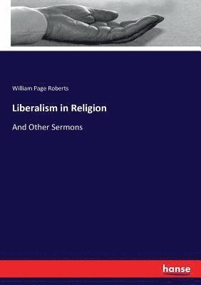 Liberalism in Religion 1