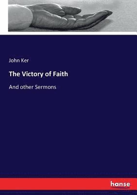 John Ker - Victory of Faith, Häftad