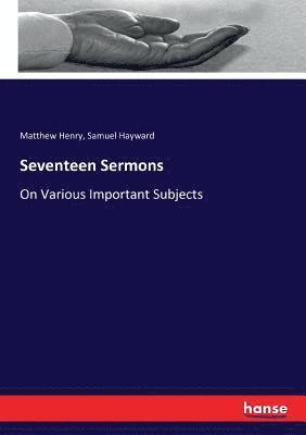 Seventeen Sermons 1