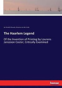bokomslag The Haarlem Legend