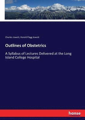 bokomslag Outlines of Obstetrics